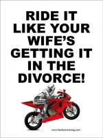 Ride%20it%20like%20your%20wife's%20getting%20it%20in%20the%20divorce%20red.jpg